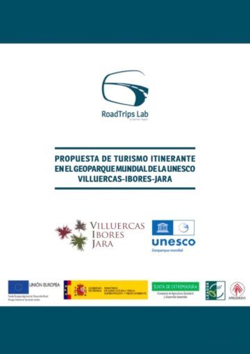Propuesta de Turismo Itinerante en el Geoparque Mundial de la UNESCO Villuercas-Ibores-Jara por RoadTrips Lab
